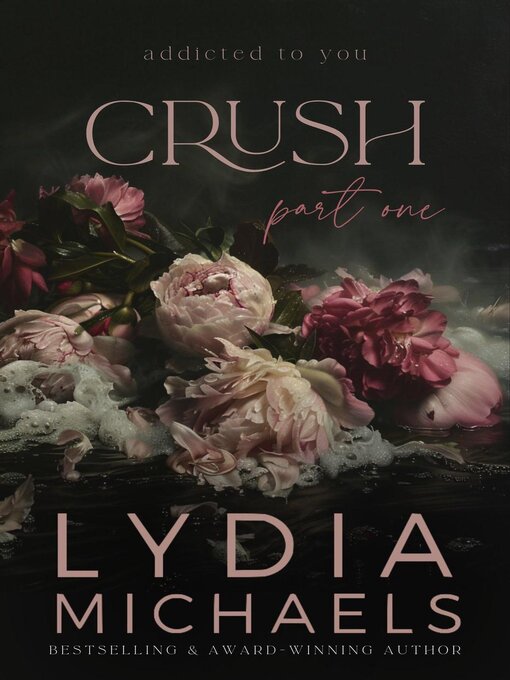 Title details for Crush by Lydia Michaels - Available